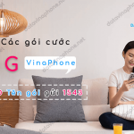 Bảng giá các gói cước 4G VinaPhone tháng, năm giá rẻ nhất