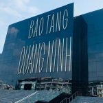 Bảng giá vé thăm quan Bảo tàng Quảng Ninh 2023: Rẻ hơn bạn tưởng!